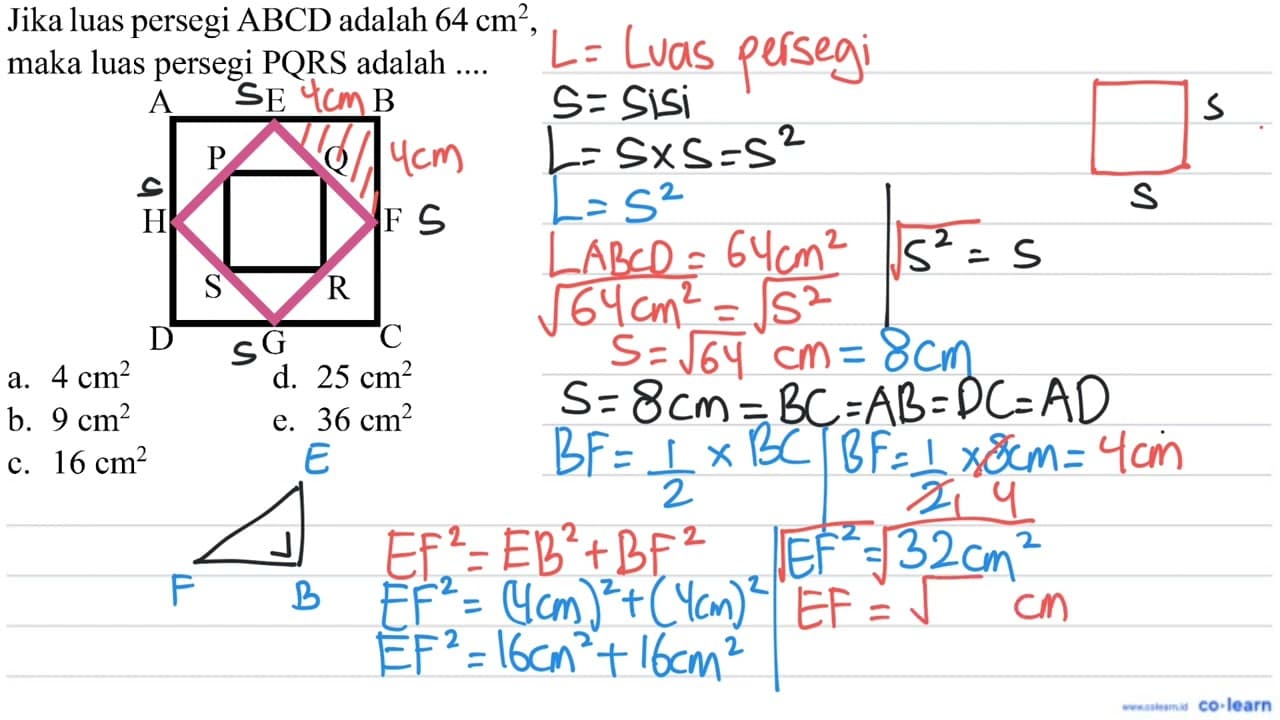 Jika luas persegi ABCD adalah 64 cm^(2) maka luas persegi