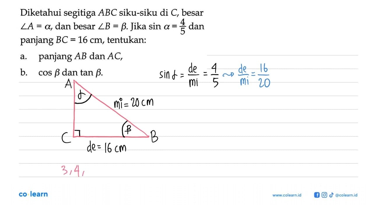 Diketahui segitiga ABC siku-siku di C, besar sudut A=alpha,