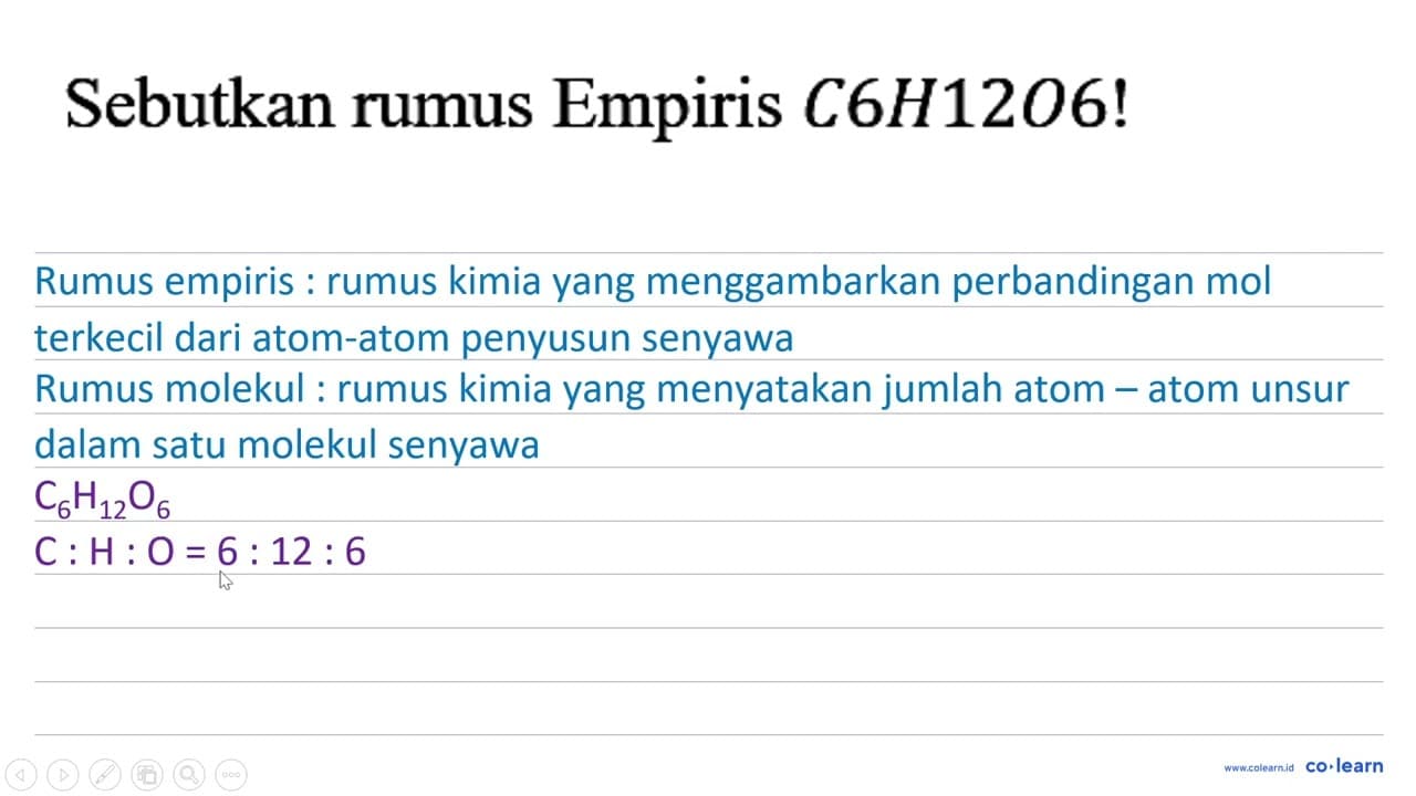 Sebutkan rumus Empiris C6H12O6!