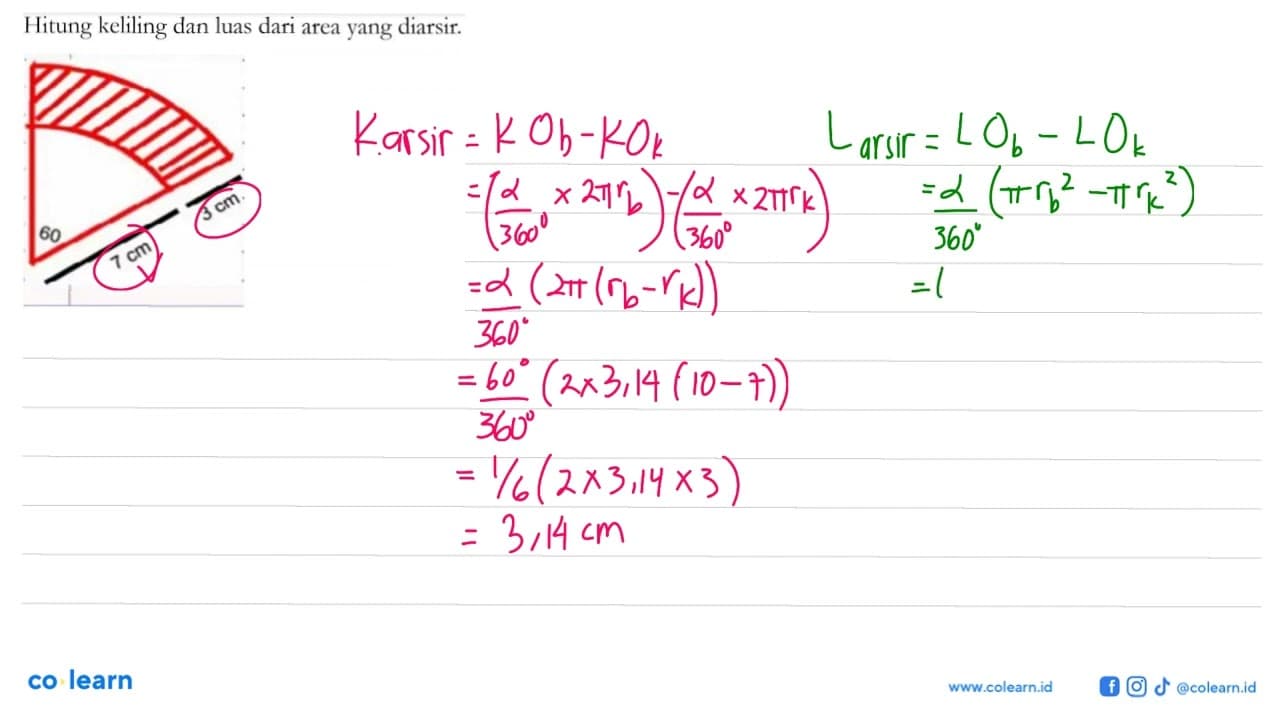 Hitung keliling dan luas dari area yang diarsir. 3 cm 7 cm