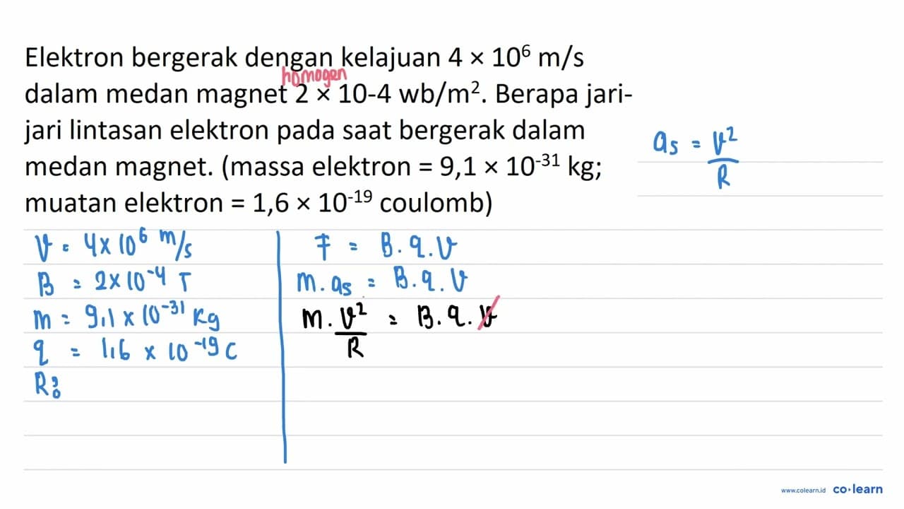 Elektron bergerak dengan kelajuan 4 x 10^(6) m / s dalam