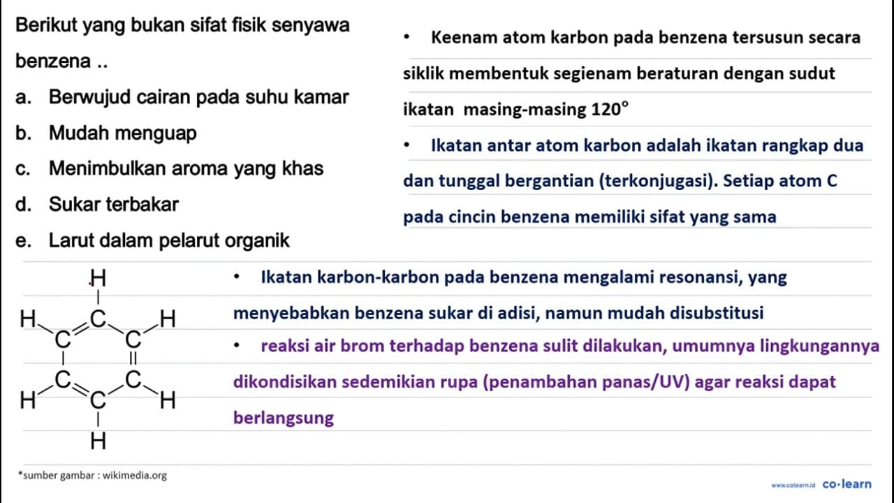 berikut ini yang bukan sifat fisik senyawa benzena: a.