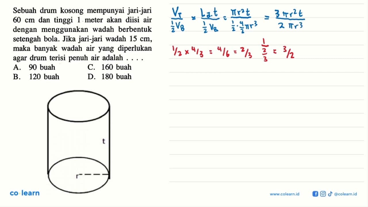 Sebuah drum kosong mempunyai jari-jari 60 cm dan tinggi 1