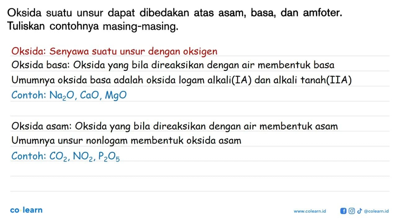 Oksida suatu unsur dapat dibedakan atas asam, basa, dan