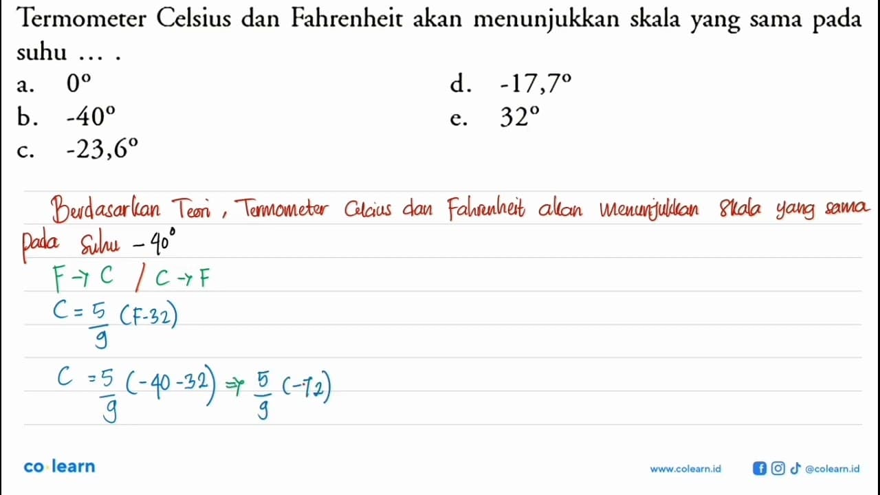 Termometer Celsius dan Fahrenheit akan menunjukkan skala