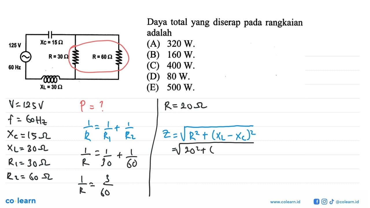 Daya total yang diserap pada rangkaian125 V, 15 Ohm, 30