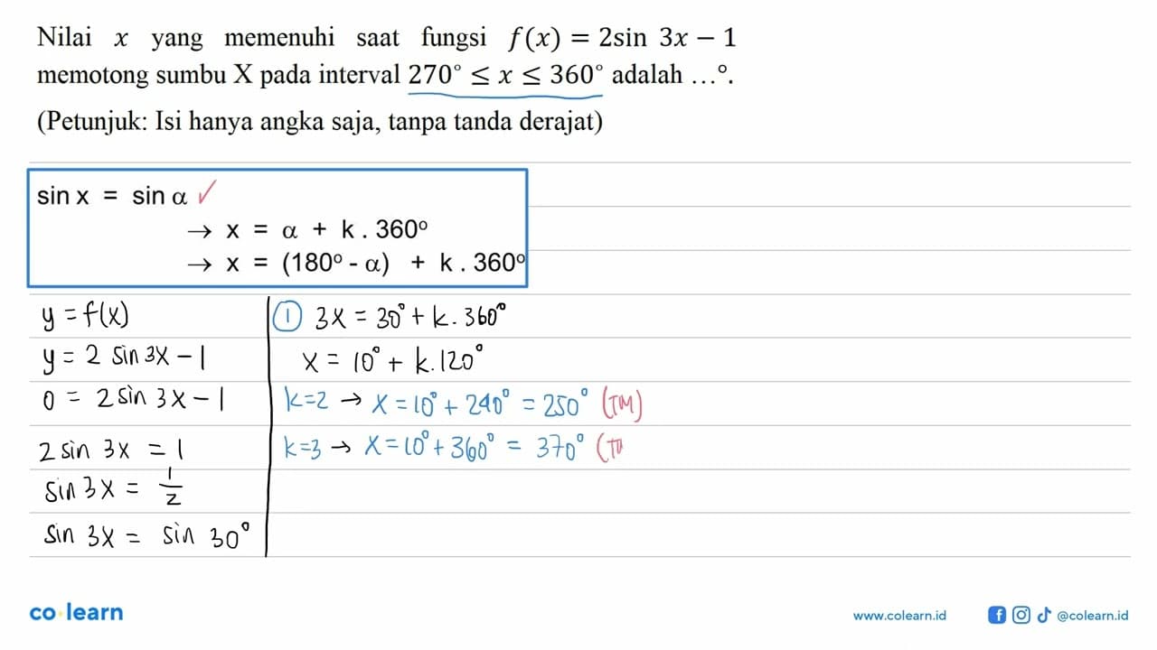 Nilai x yang memenuhi saat fungsi f(x)=2 sin 3x-1 memotong