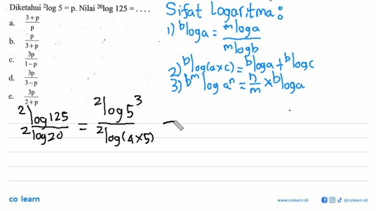 Diketahui 2log5=p. Nilai 20log125=....