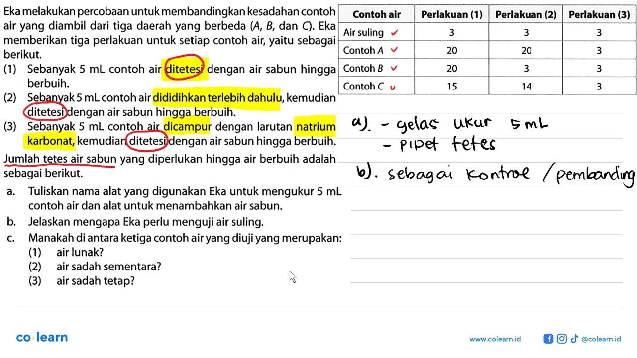 Eka melakukan percobaan untuk membandingkan kesadahan