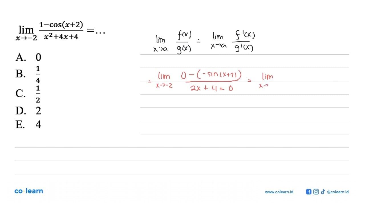 lim x->2 (1-cos(x+2))/(x^2+4x+4)=...