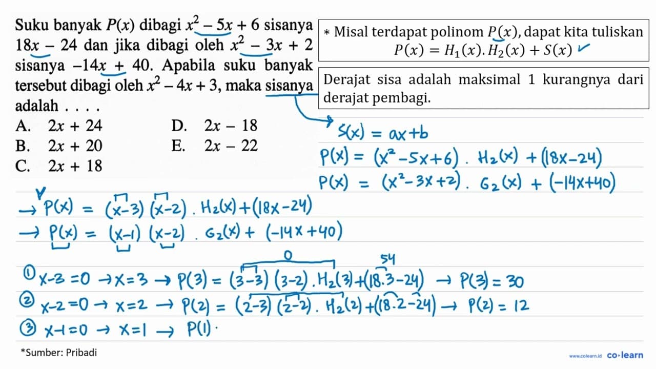Suku banyak P(x) dibagi x^2-5x+6 sisanya 18x-24 dan jika