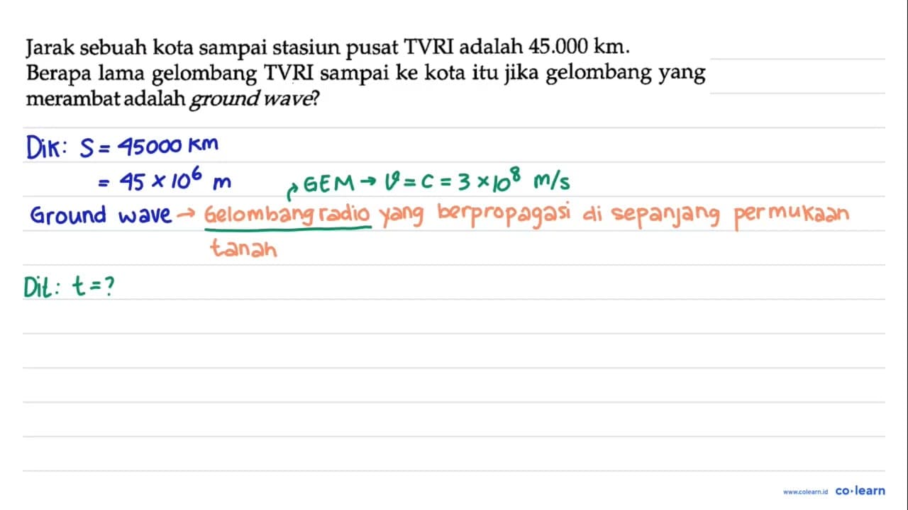 Jarak sebuah kota sampai stasiun pusat TVRI adalah 45.000