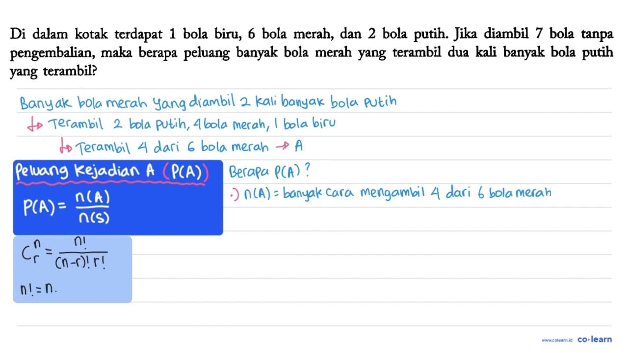 Di dalam kotak terdapat 1 bola biru, 6 bola merah, dan 2