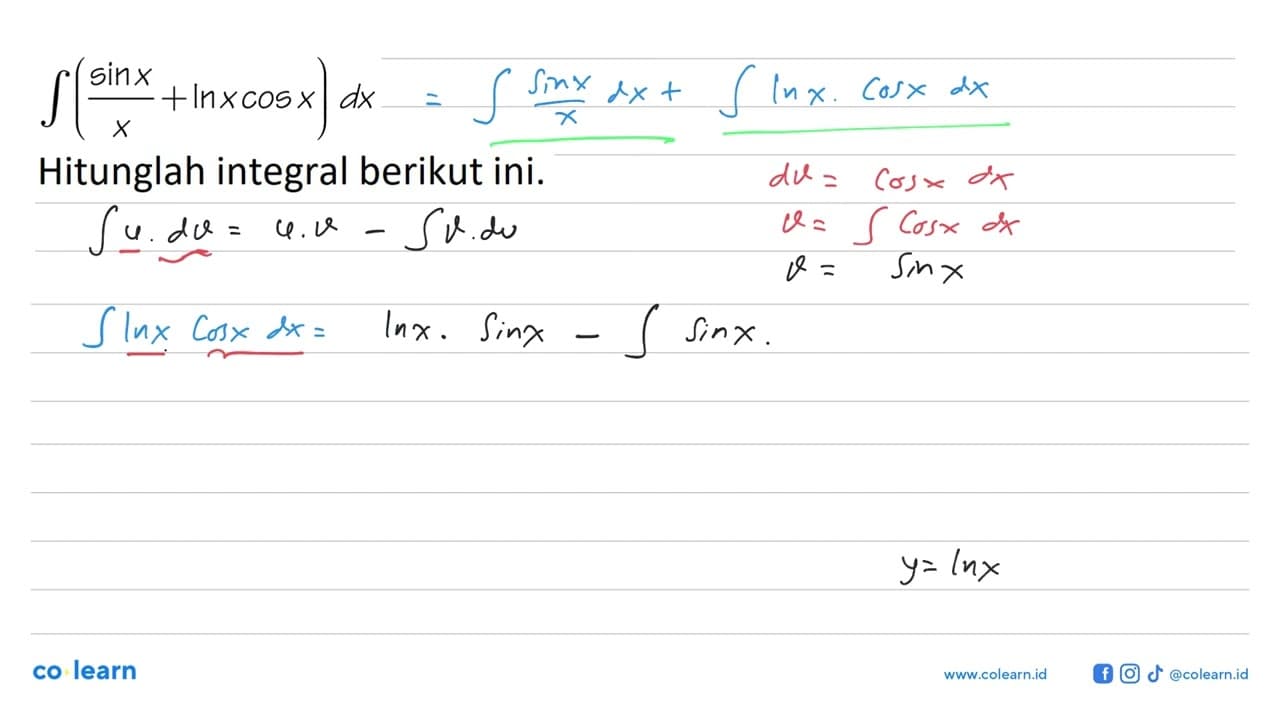 integral ((sin x/x) + ln x cos x) dx