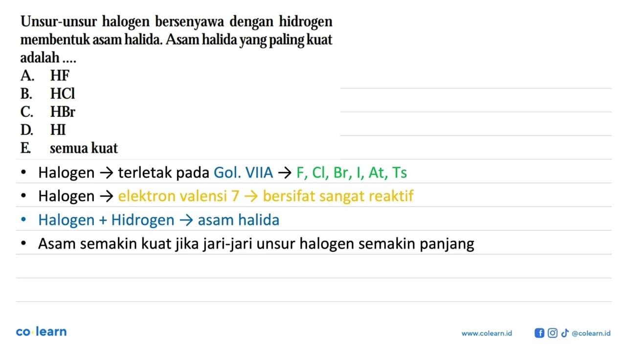 Unsur-unsur halogen bersenyawa dengan hidrogen membentuk