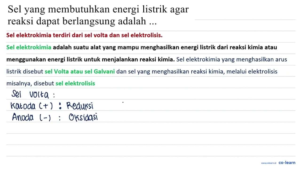 Sel yang membutuhkan energi listrik agar reaksi dapat