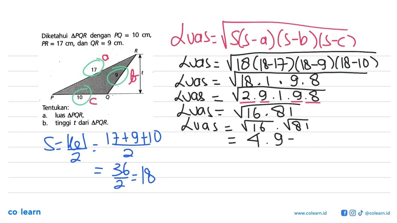 Diketahui segitiga PQR dengan PQ=10 cm, PR=17 cm, dan QR=9