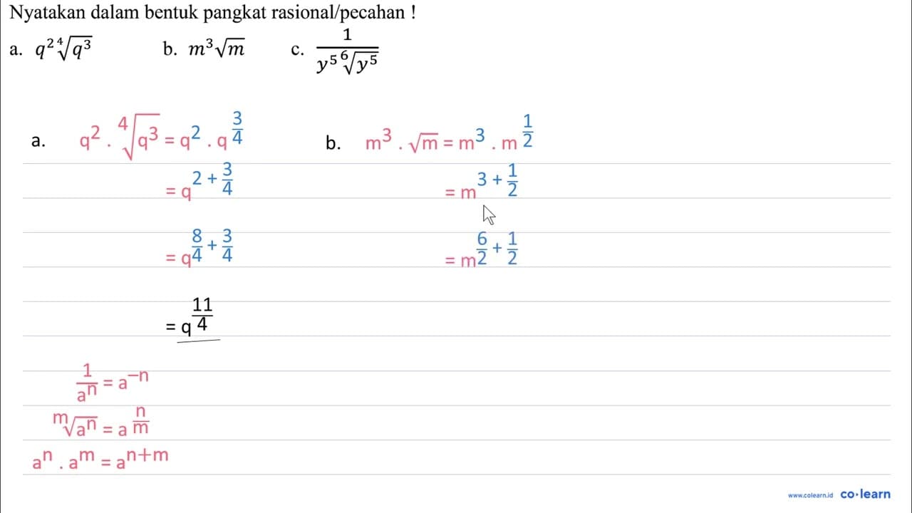 Nyatakan dalam bentuk pangkat rasional/pecahan! a. q^2