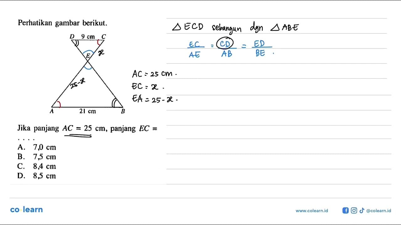 Perhatikan gambar berikut. DC=9 cm AB=21 cmJika panjang