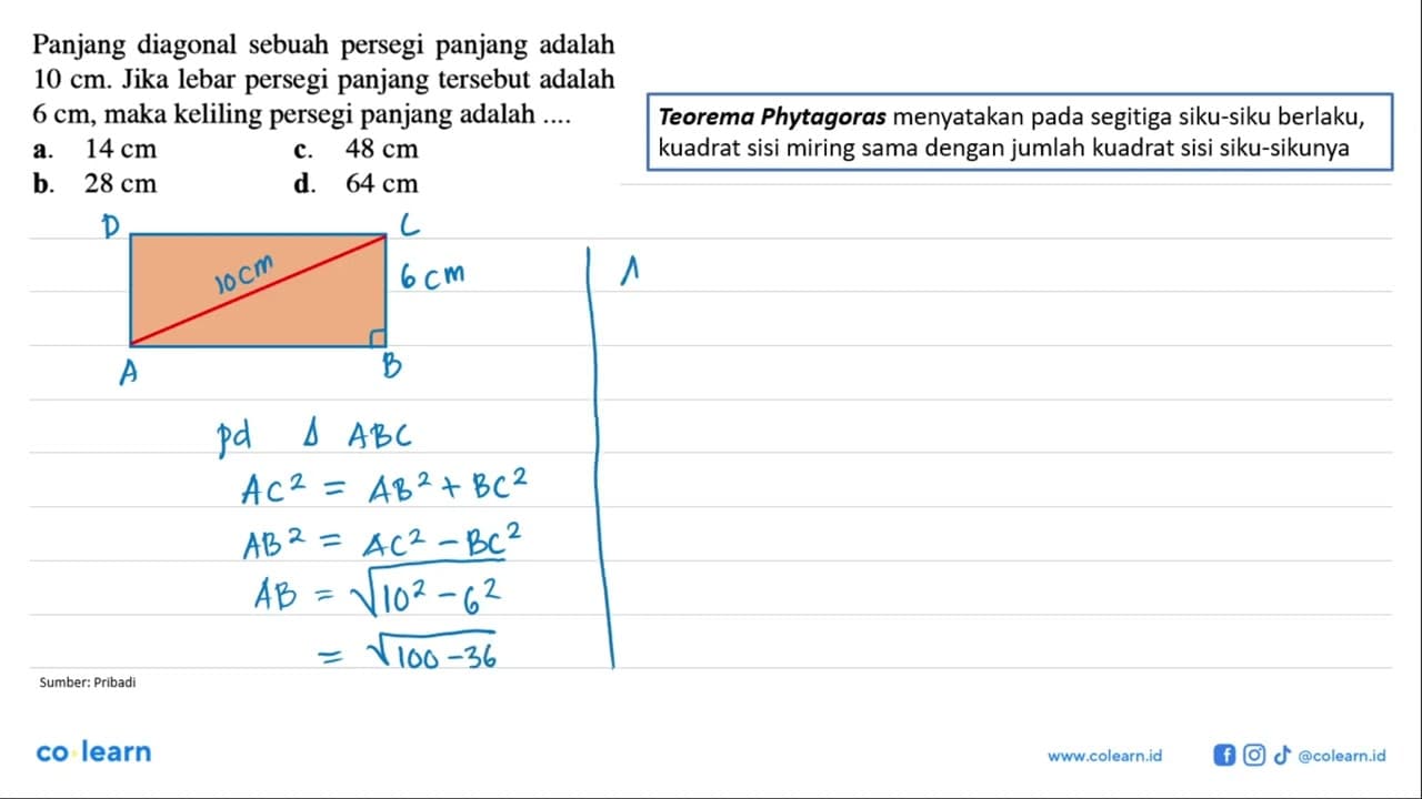 Panjang diagonal sebuah persegi panjang adalah 10 cm. Jika