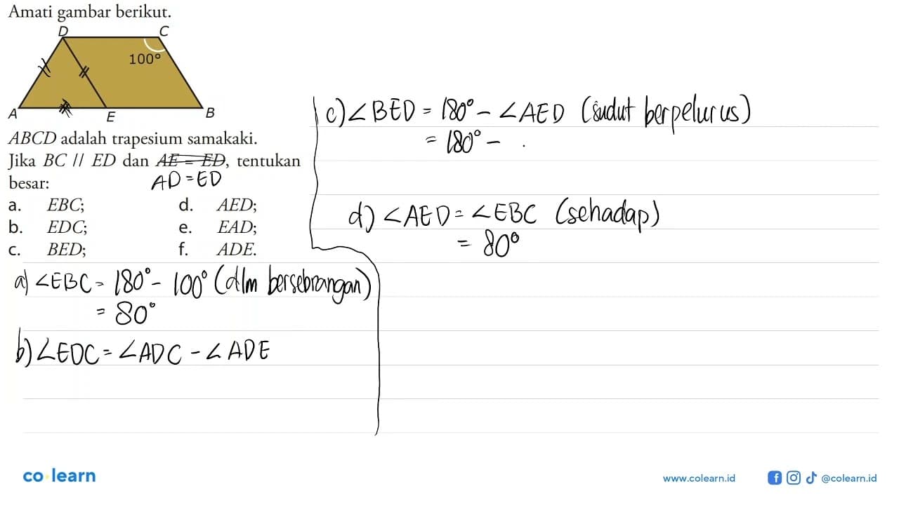 Amati gambar berikut. A B C D E 100 ABCD adalah trapesium