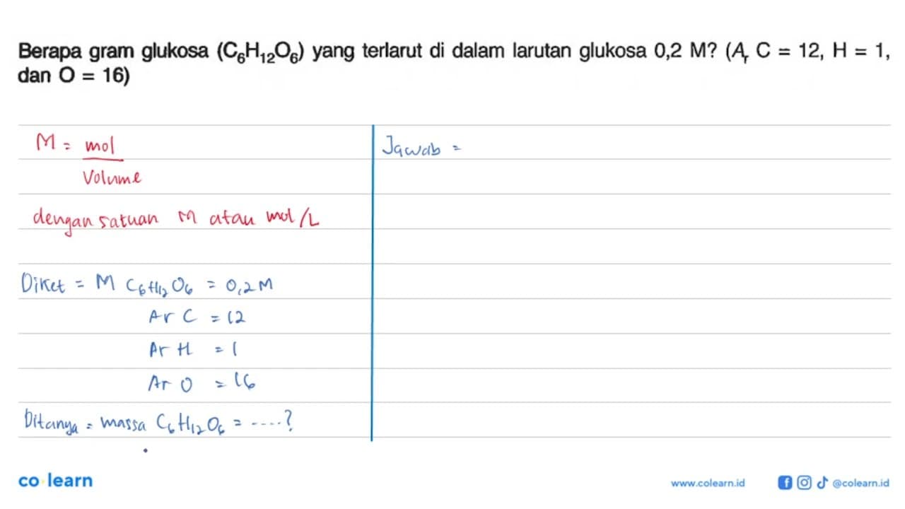 Berapa gram glukosa (C6H12O6) yang terlarut di dalam