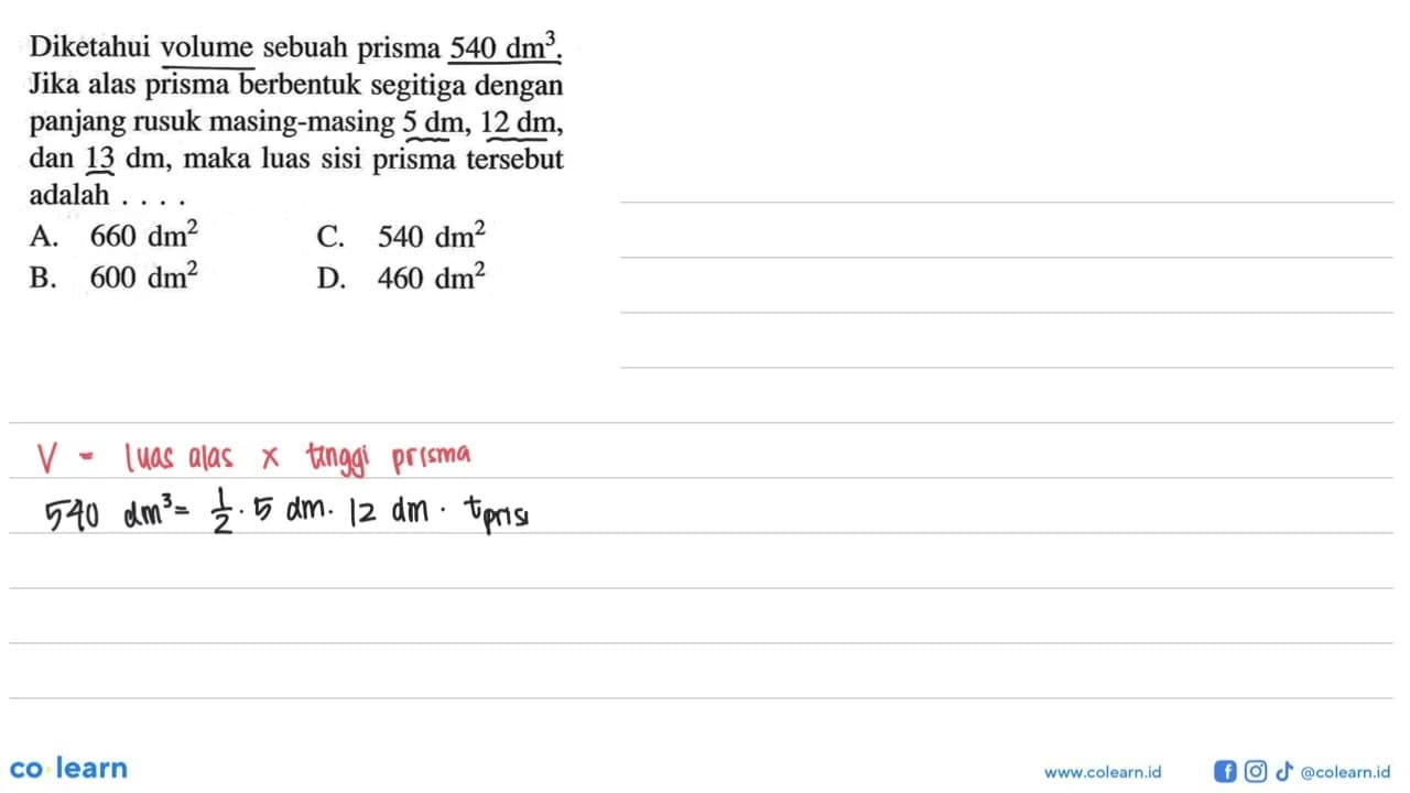 Diketahui volume sebuah prisma 540 dm^3. Jika alas prisma