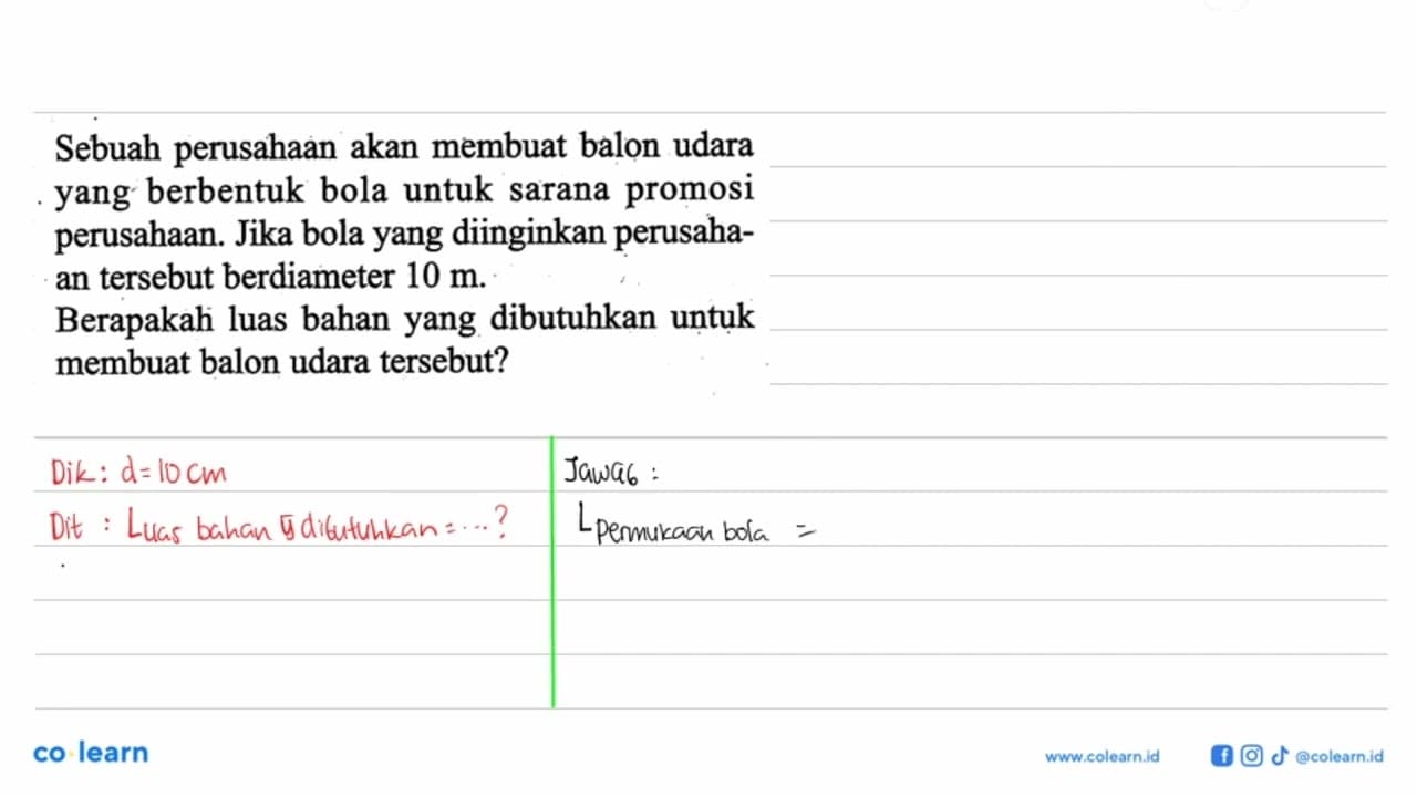 Sebuah perusahaan akan membuat balon udara yang berbentuk