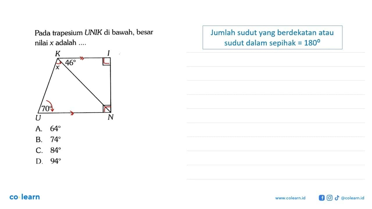 Pada trapesium UNIK di bawah, besar nilai x adalah .... U