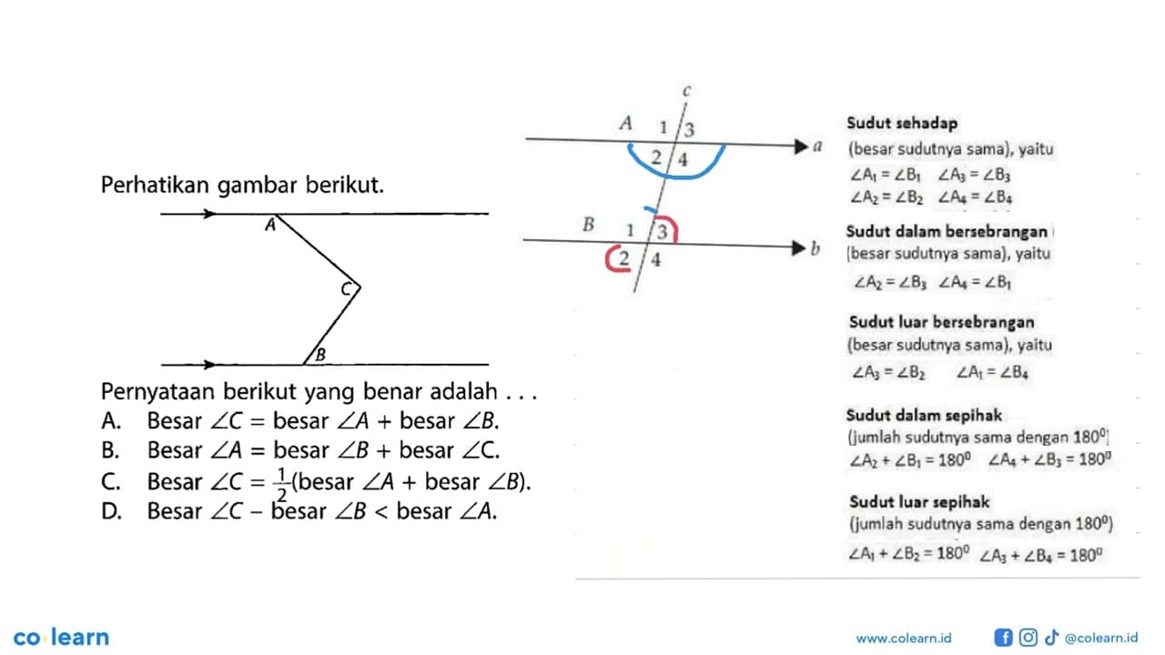 Perhatikan gambar berikut. A C B Pernyataan berikut yang