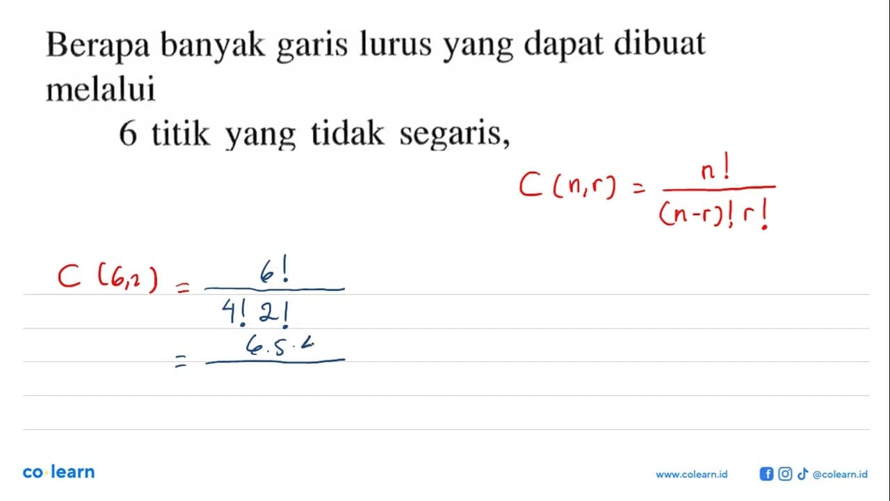 Berapa banyak garis lurus yang dapat dibuat melalui6 titik