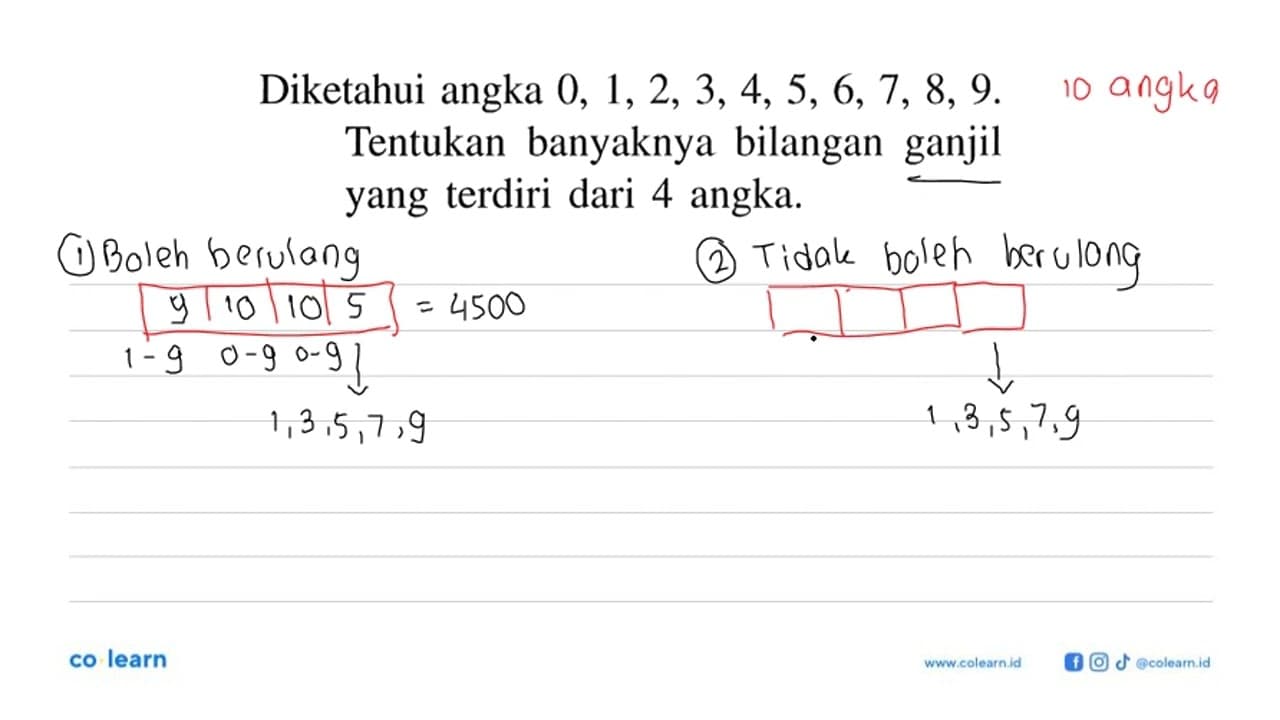 Diketahui angka 0,1,2,3,4,5,6,7,8,9 . Tentukan banyaknya