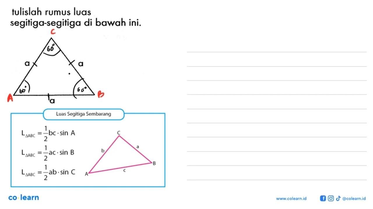 tulislah rumus luas segitiga-segitiga di bawah ini. a a a
