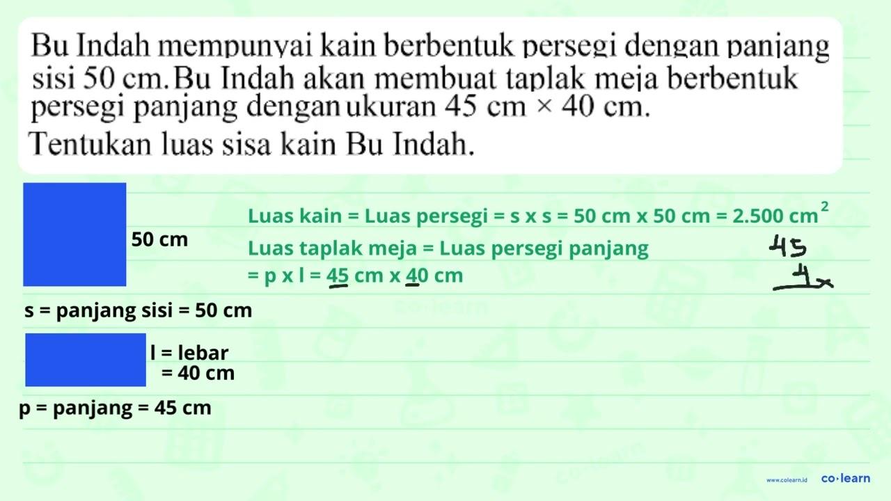 Bu Indah mempunyai kain berbentuk persegi dengan panjang