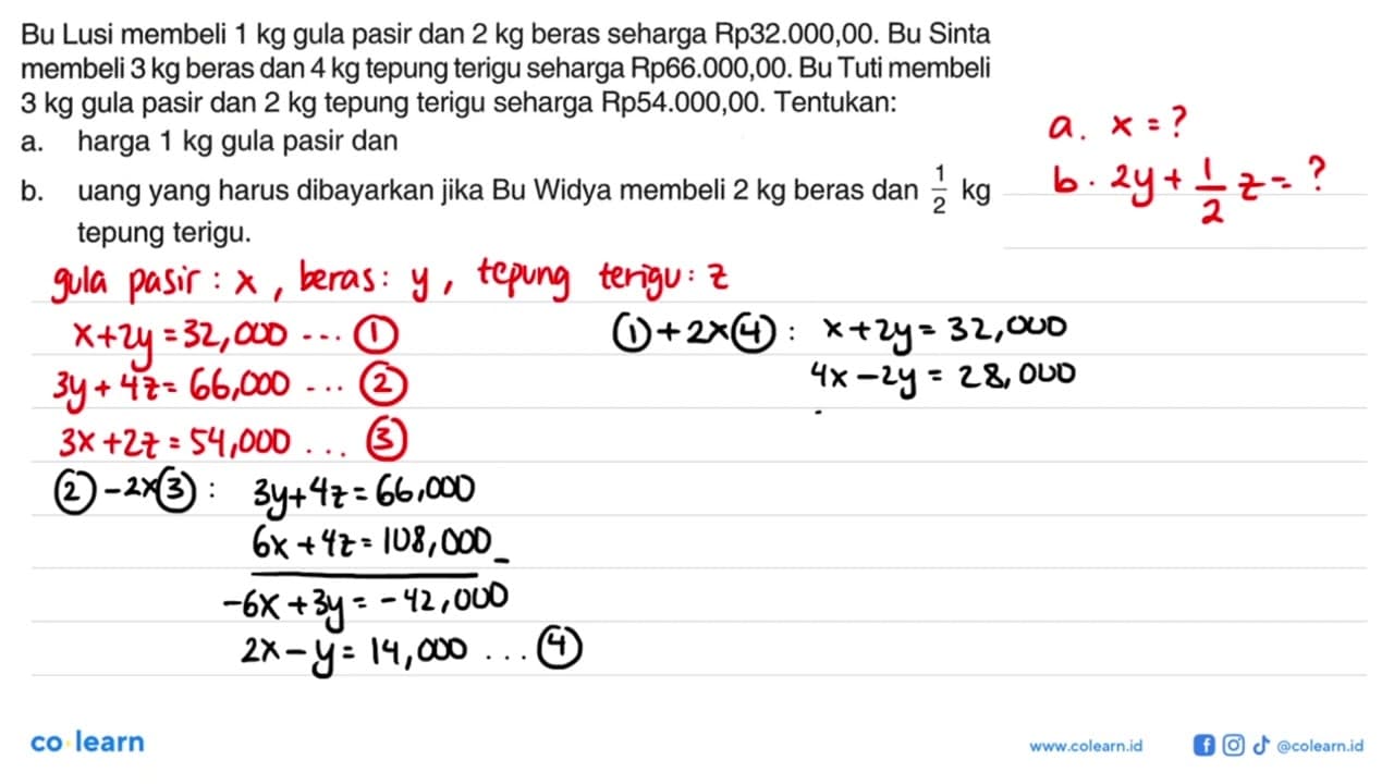 Bu Lusi membeli 1 kg gula pasir dan 2 kg beras seharga