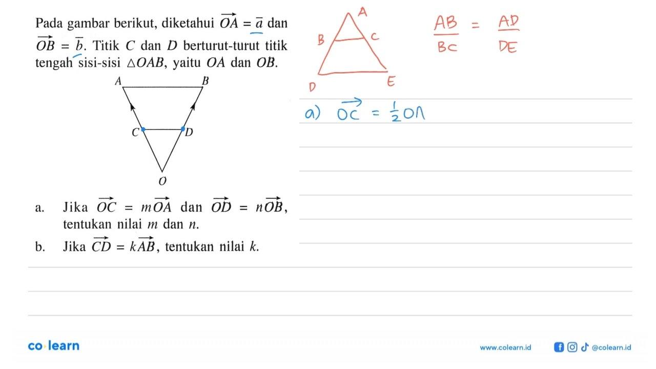 Pada gambar berikut, diketahui OA=a dan OB=b . Titik C dan