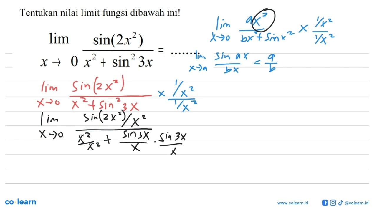 Tentukan nilai limit fungsi dibawah ini1 lim x->0