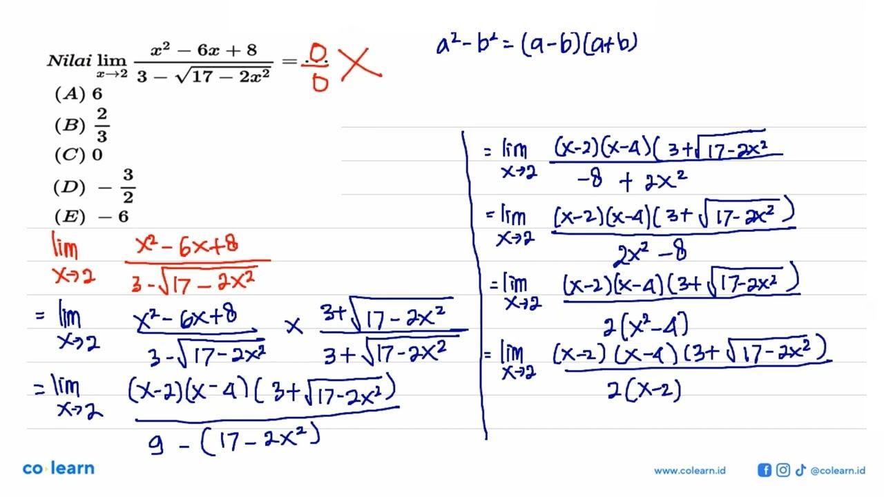 Nilai limit x->2 (x^2-6x+8/3-(17-2 x^2)^(1/2))=