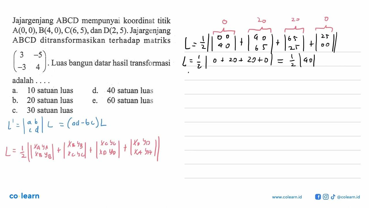 Jajargenjang ABCD mempunyai koordinat titik A(0, 0), B(4,