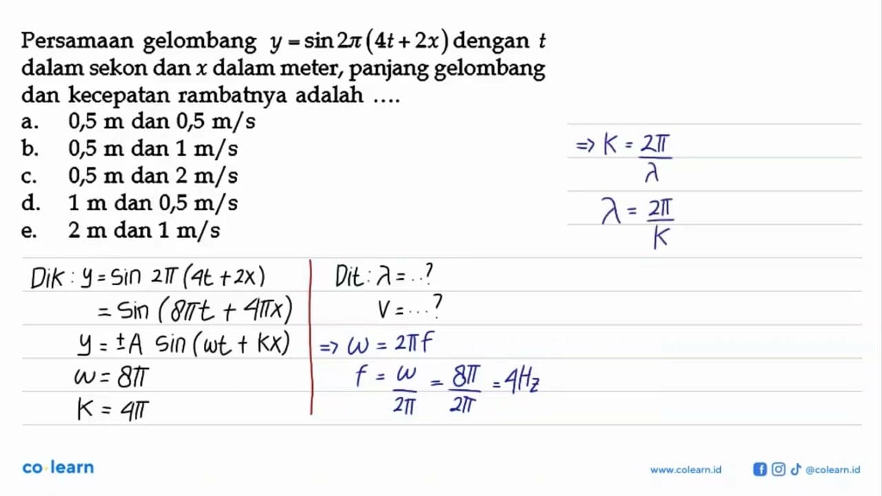 Persamaan gelombang y=sin 2 pi(4t+2x) dengan t dalam sekon