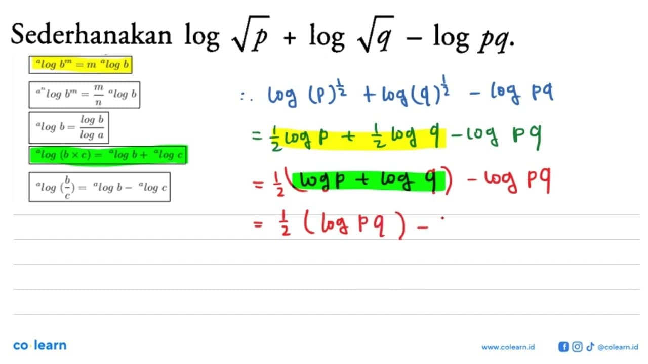 Sederhanakan log(akar(p)) + log(akar(q)) - log(pq)