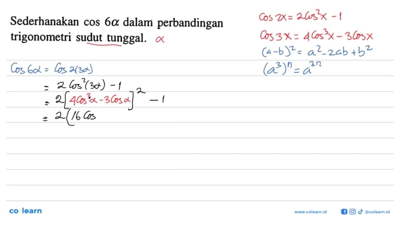 Sederhanakan cos 6a dalam perbandingan trigonometri sudut