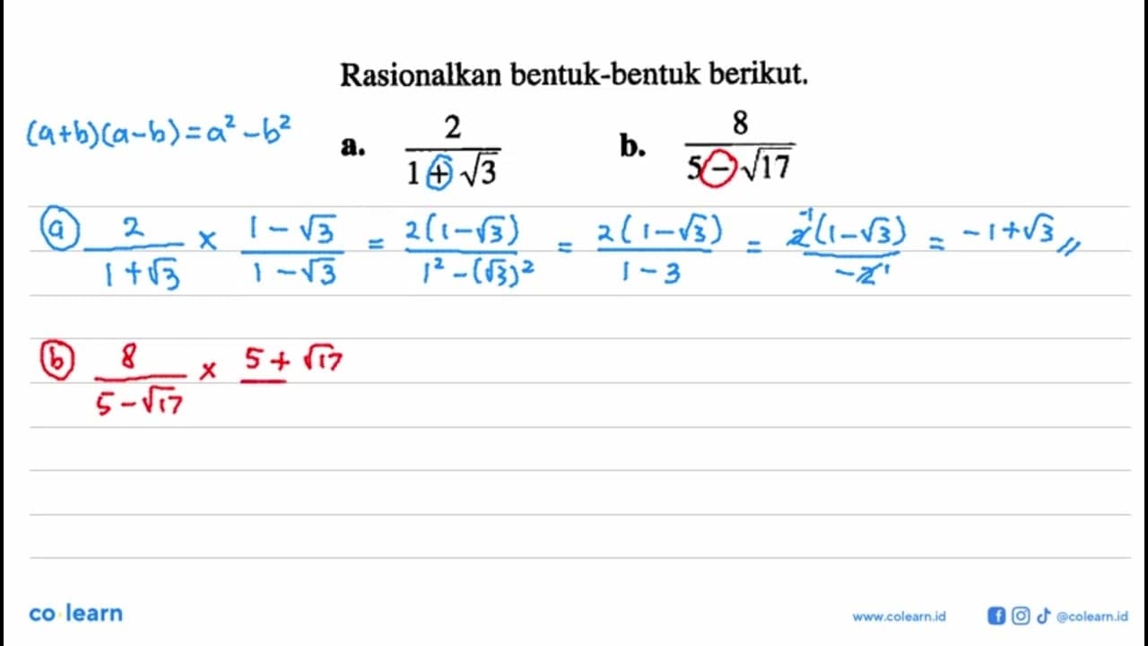 Rasionalkan bentuk-bentuk berikut. a. 2/ (1 + akar(3)) b.