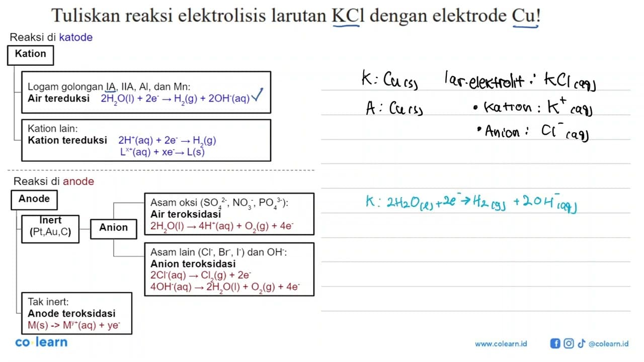 Tuliskan reaksi elektrolisis larutan KCI dengan elektrode