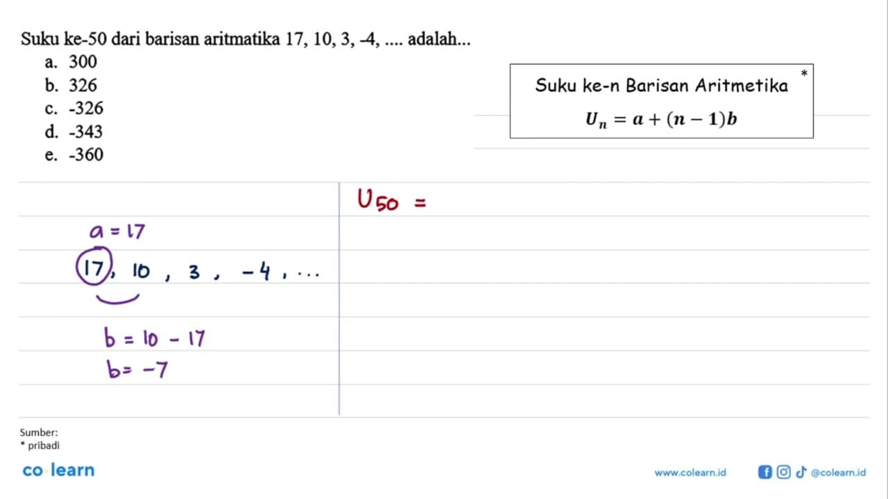 Suku ke-50 dari barisan aritmatika 17,10,3,-4, ... .