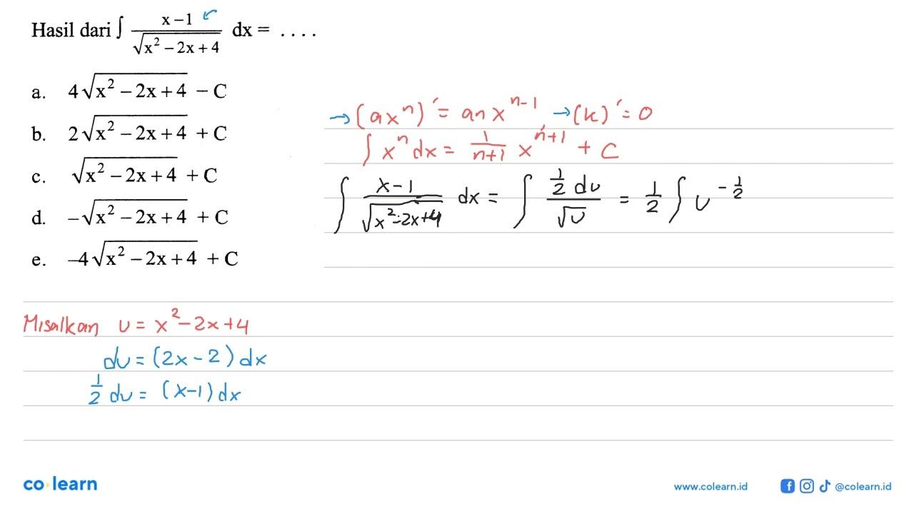 Hasil dari integral (x-1)/(akar(x^2-2x+4)) dx= ....