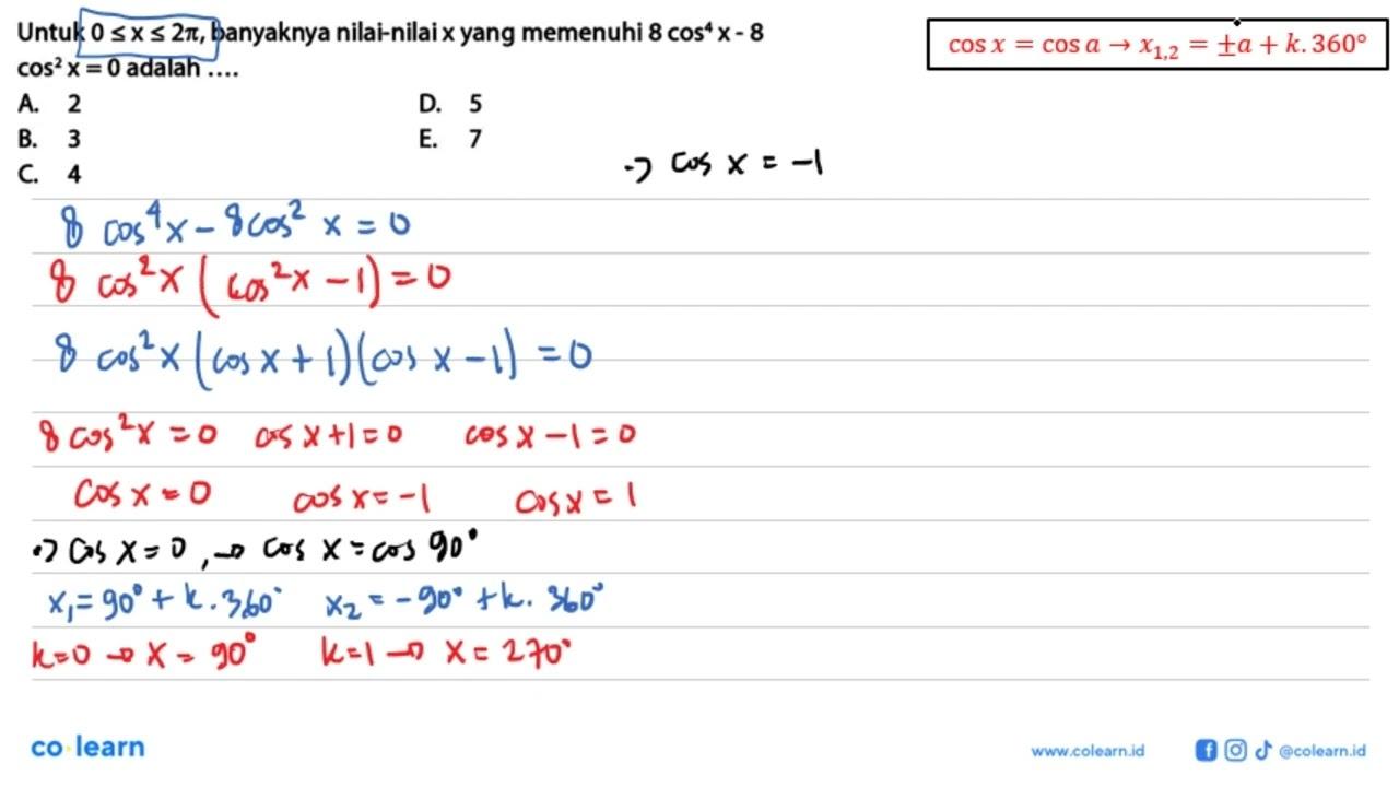 Untuk 0<=x<=2pi, banyaknya nilai-nilai x yang memenuhi 8