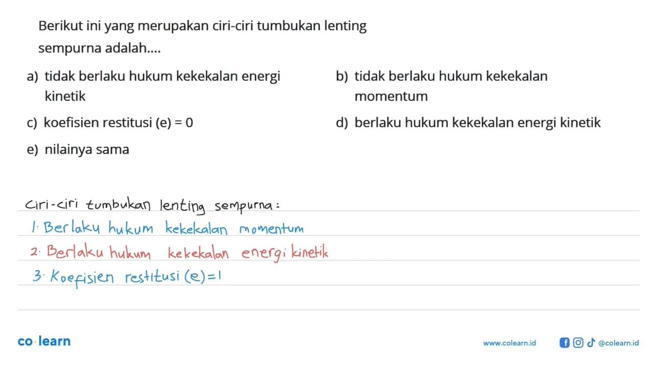 Berikut ini yang merupakan ciri-ciri tumbukan