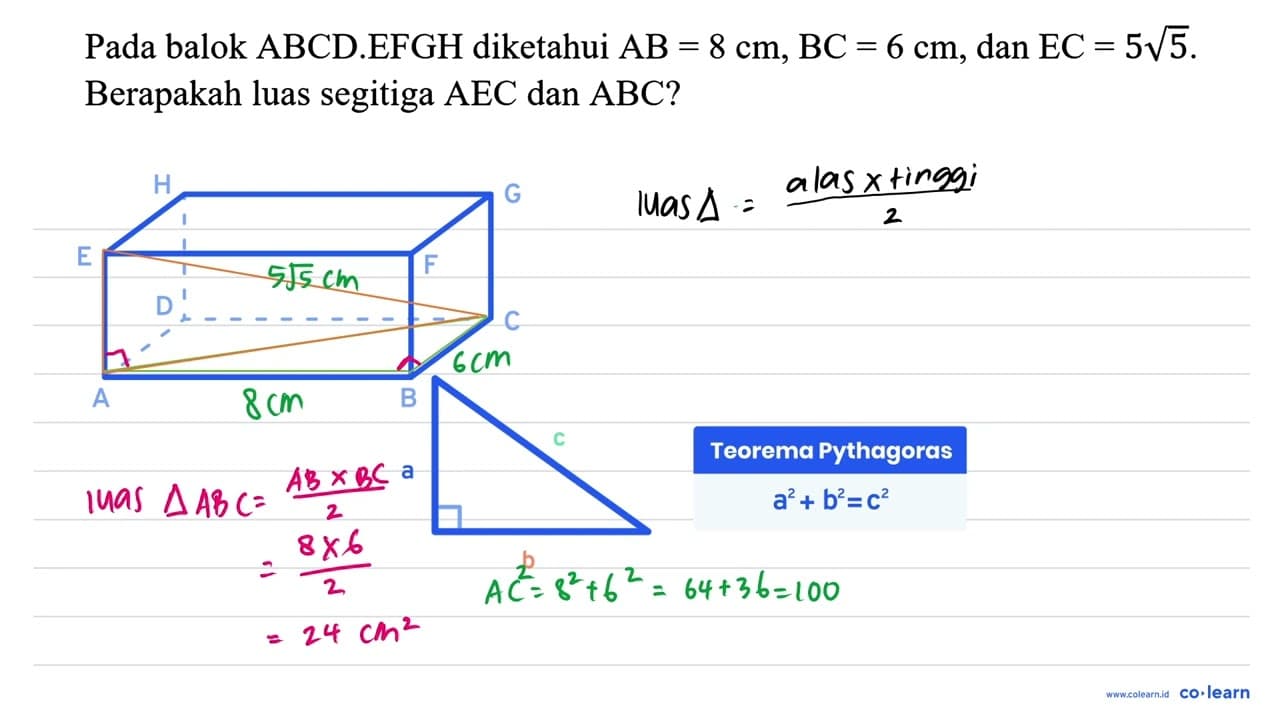 Pada balok ABCD.EFGH diketahui A B=8 cm, B C=6 cm , dan E