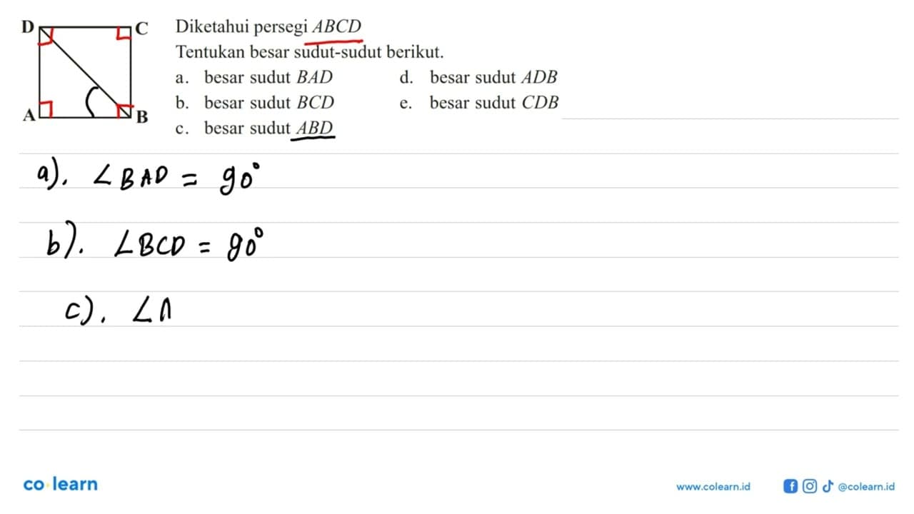 Diketahui persegi ABCD Tentukan besar sudut-sudut berikut.